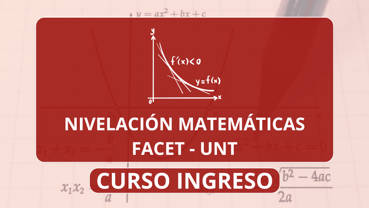 Ingreso matemáticas FACET – UNT
